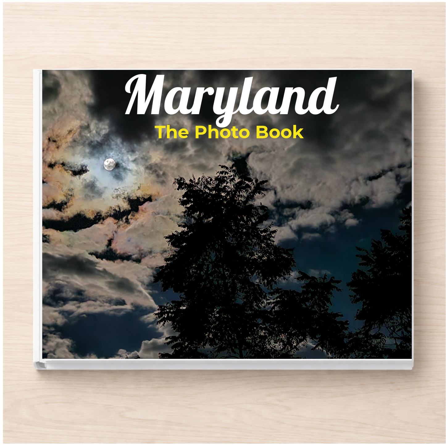Maryland: The Photo Book
