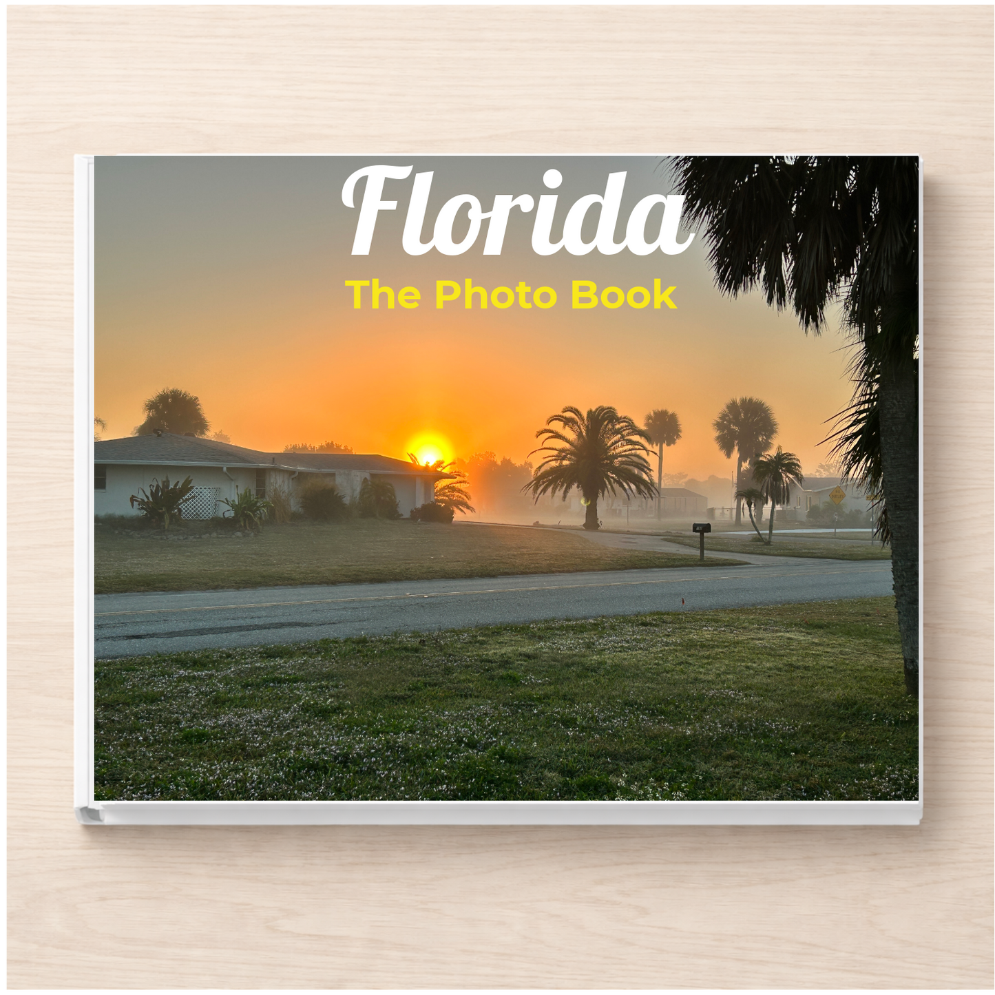 Florida: The Photo Book