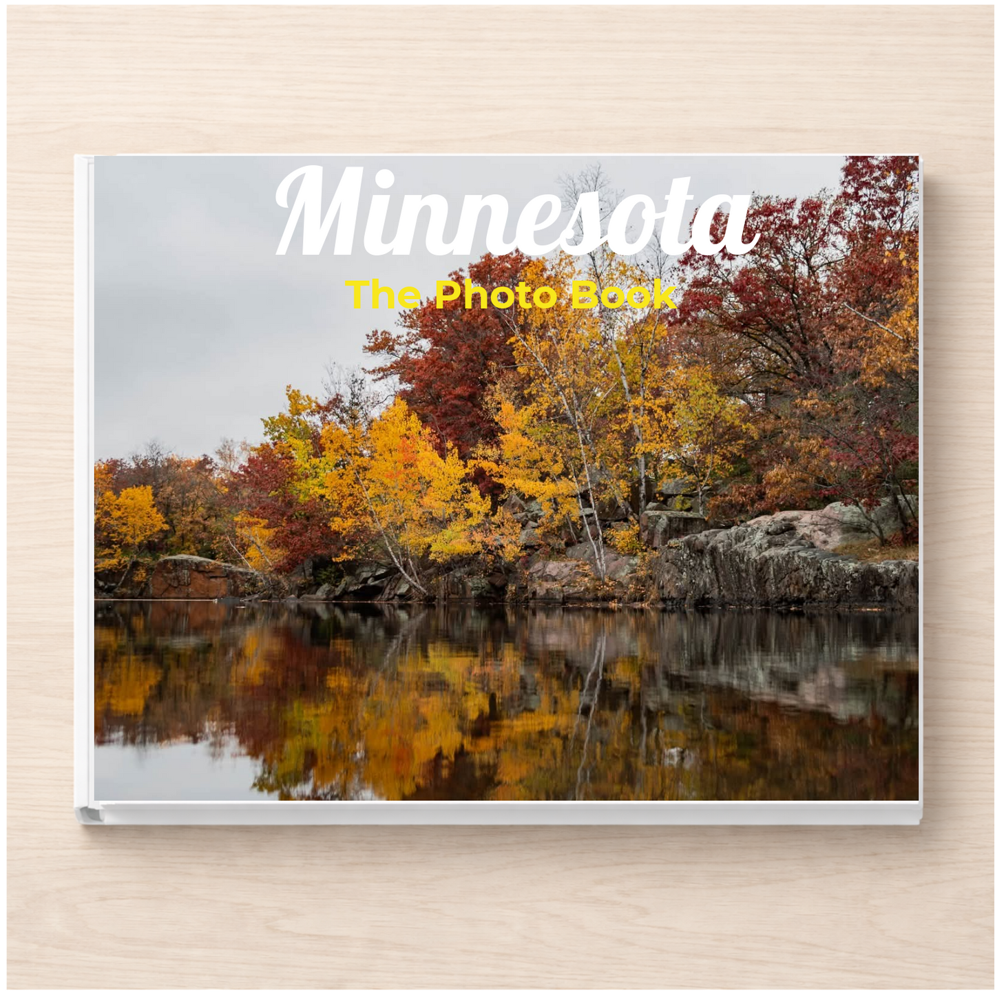 Minnesota: The Photo Book
