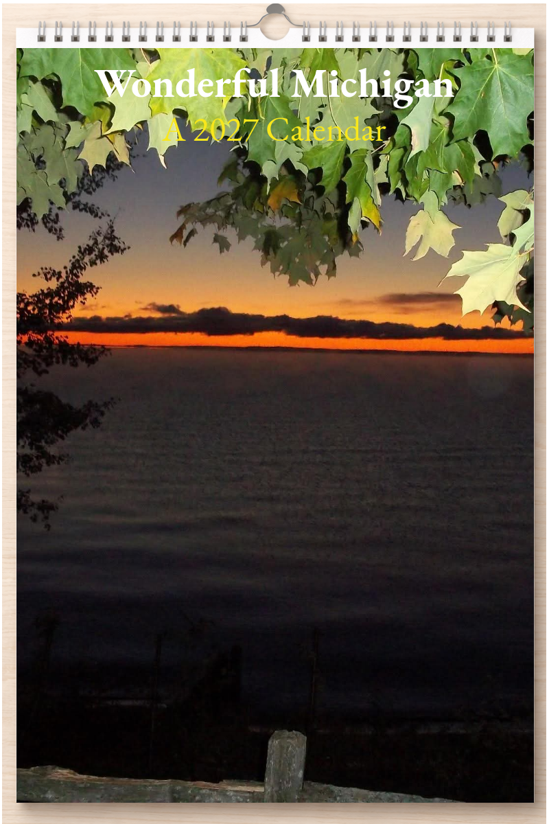 Wonderful Michigan: A 2027 Calendar