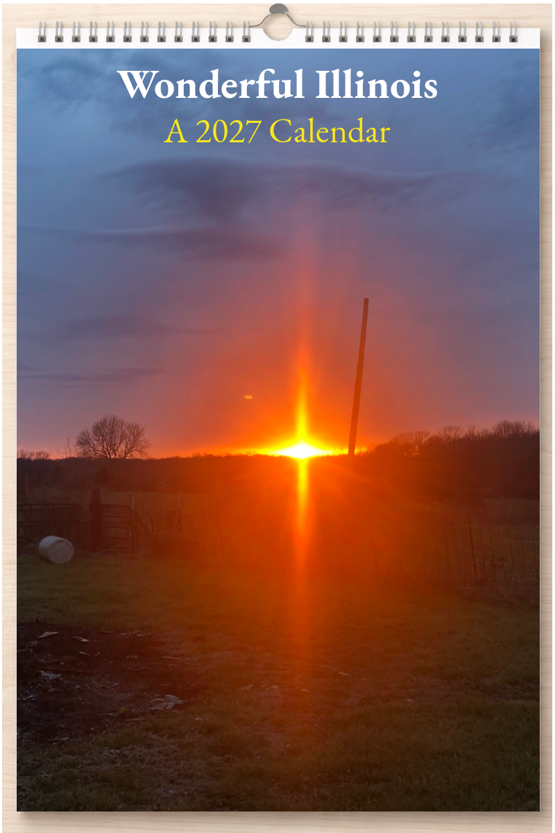 Wonderful Illinois: A 2027 Calendar