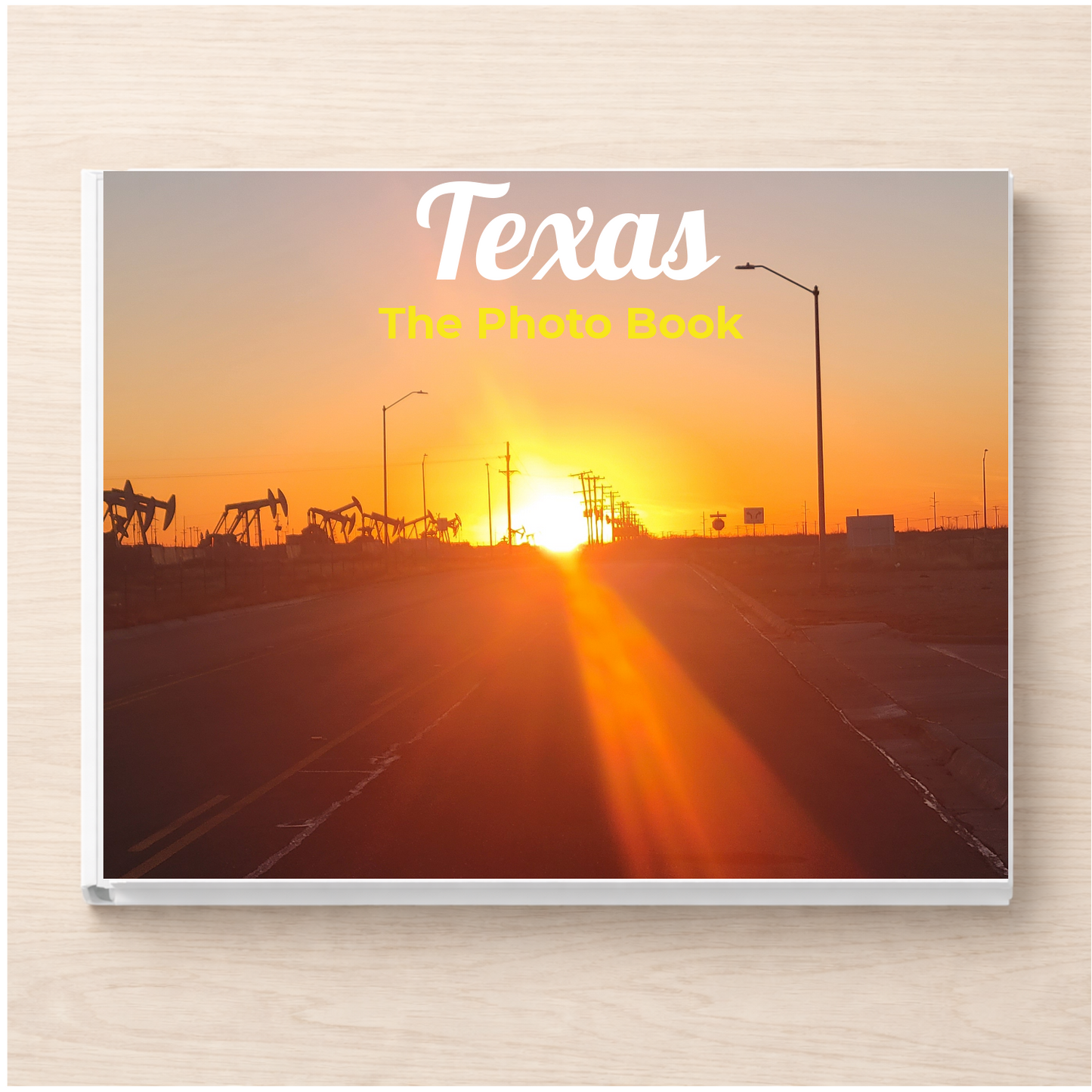 Texas: The Photo Book