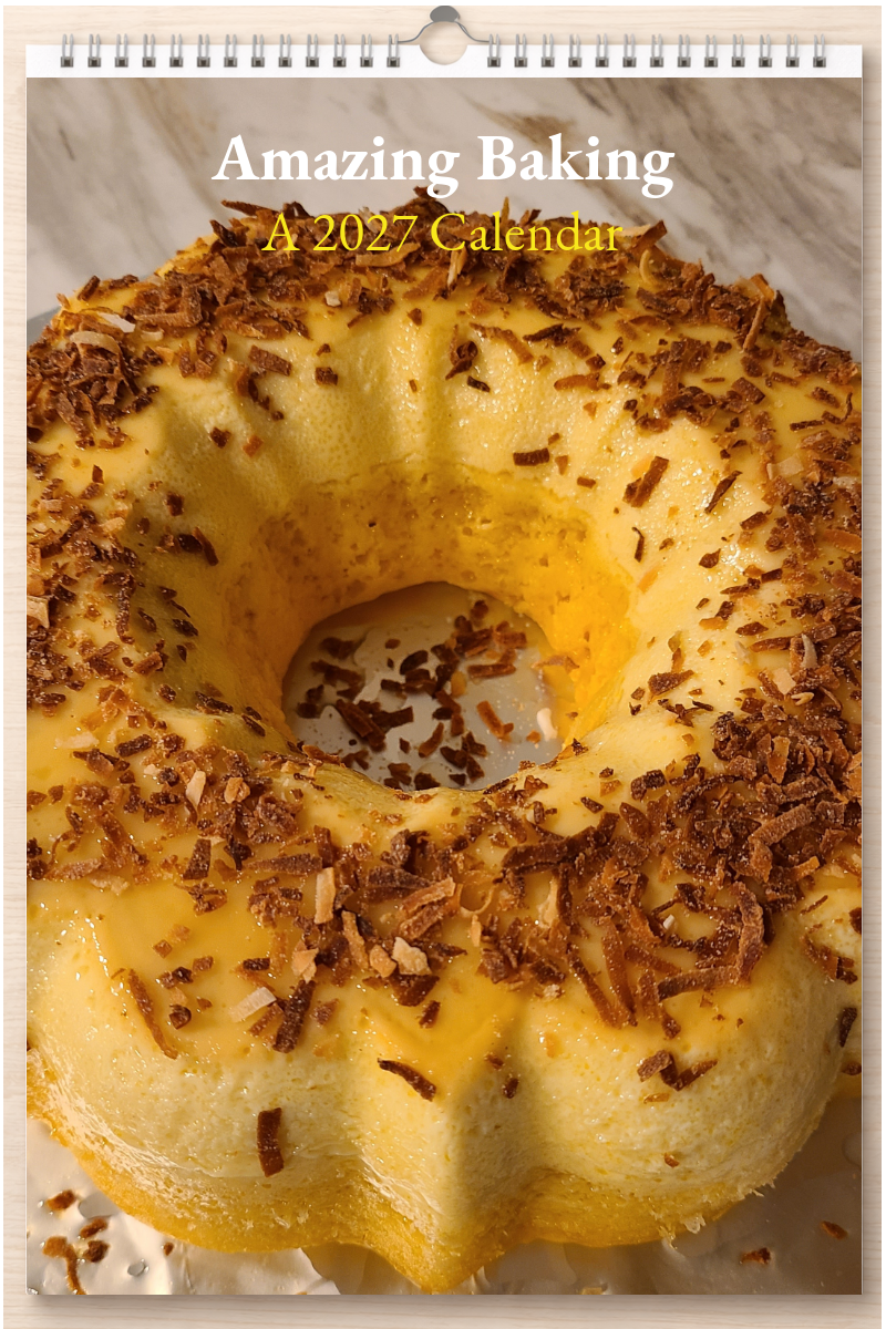 Amazing Baking: A 2027 Calendar