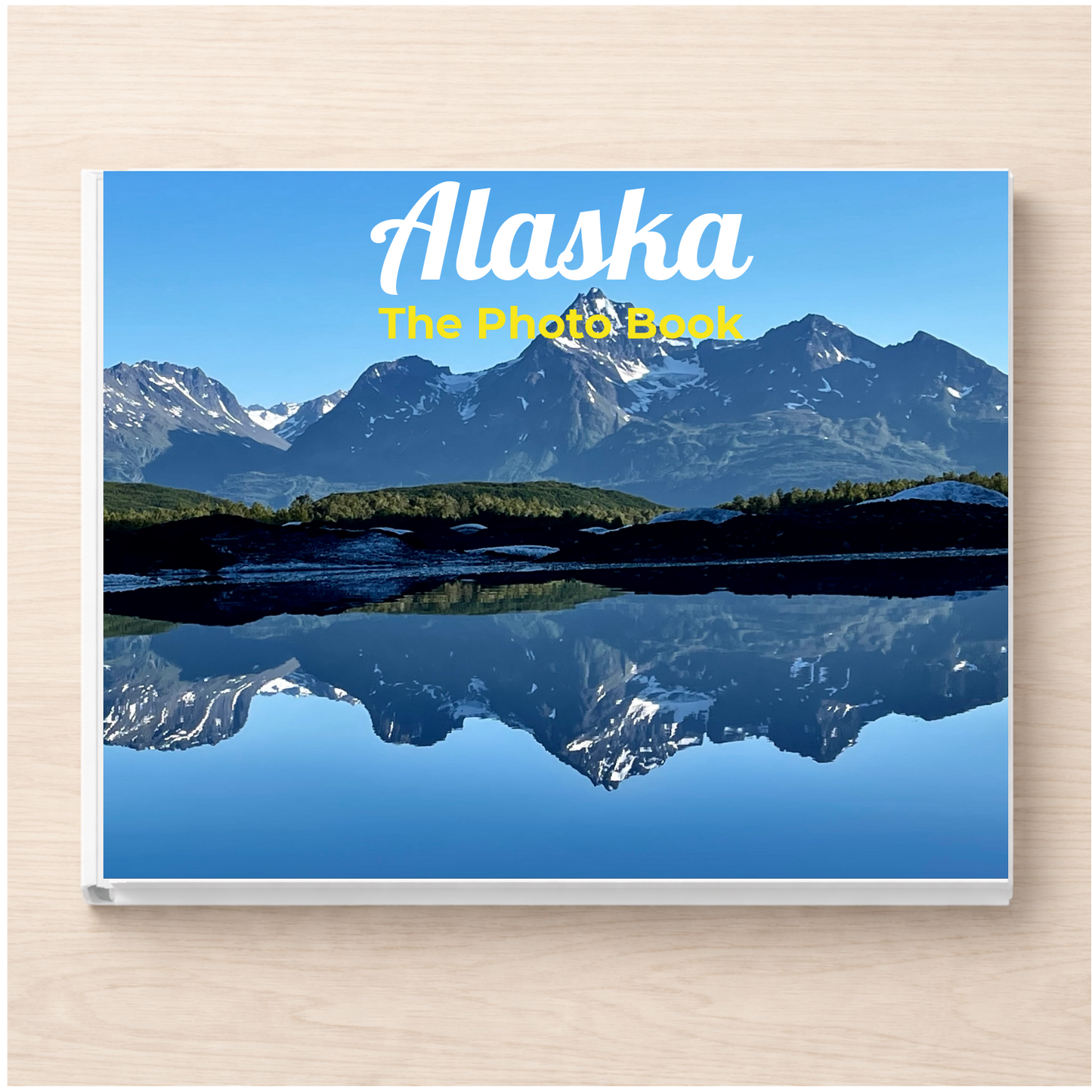 Alaska: The Photo Book