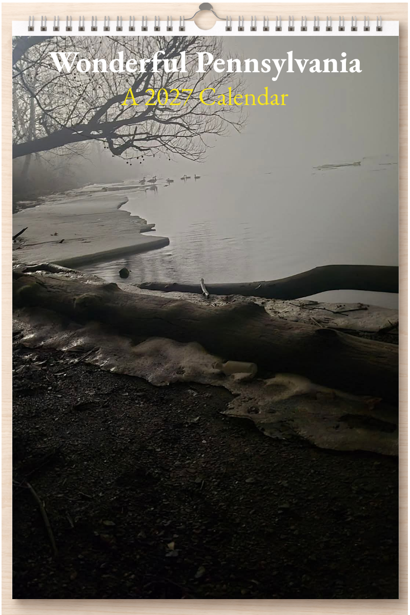 Wonderful Pennsylvania: A 2027 Calendar