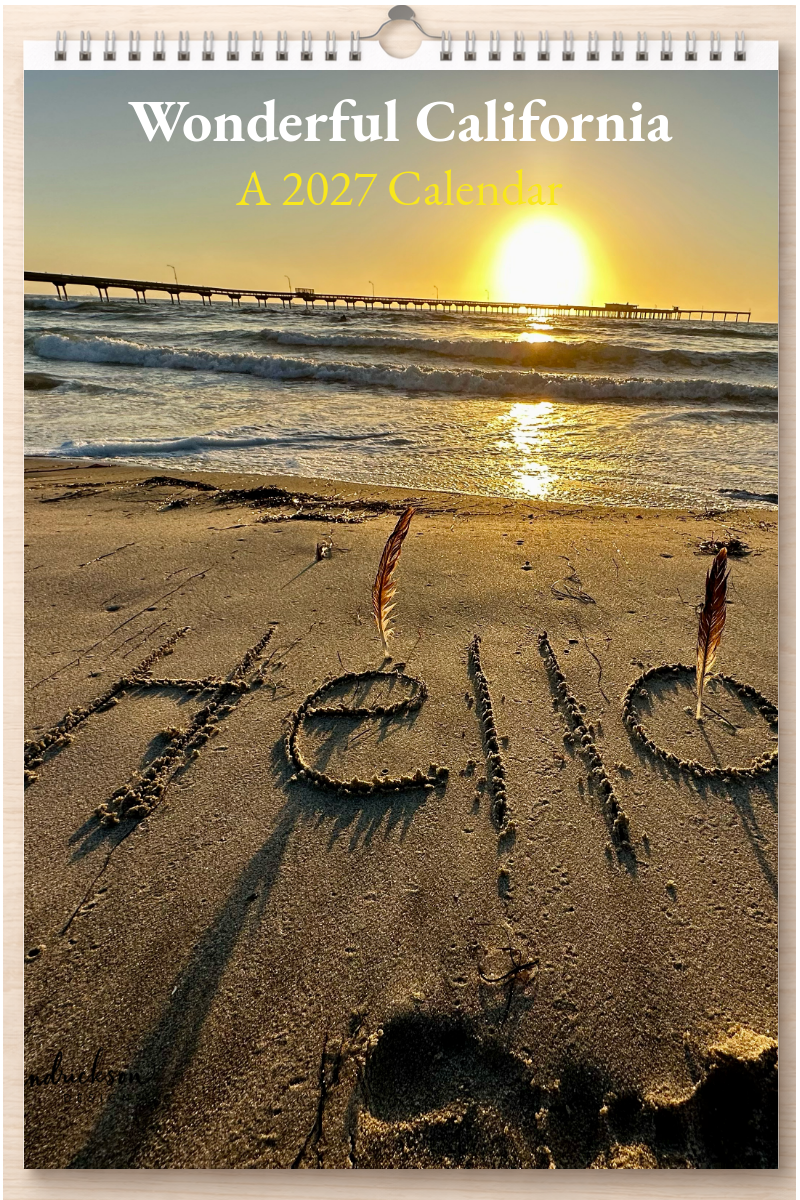 Wonderful California: A 2027 Calendar