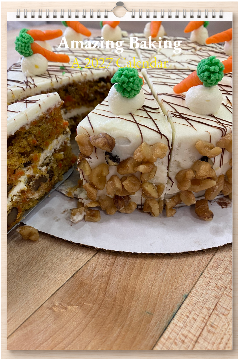 Amazing Baking: A 2027 Calendar
