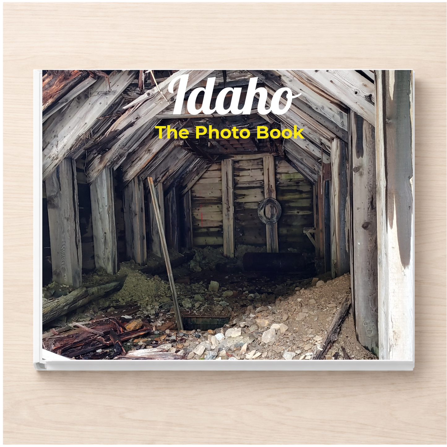 Idaho: The Photo Book