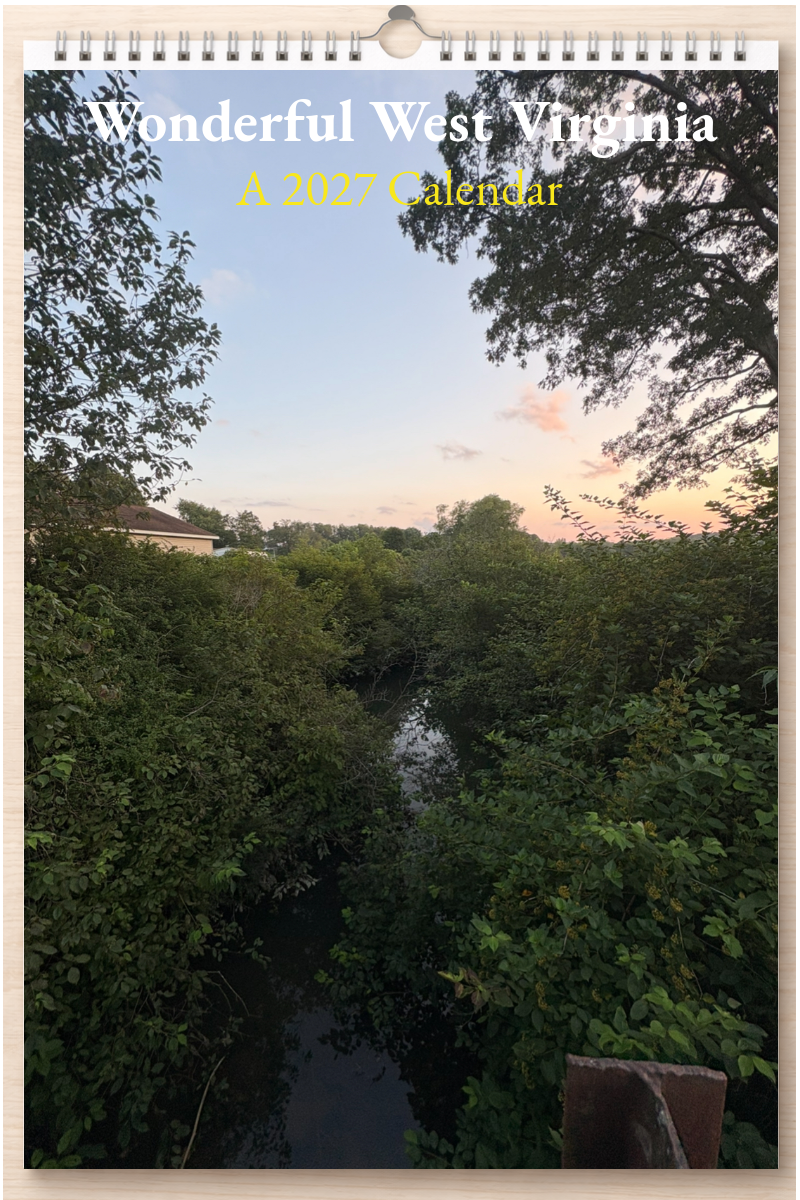 Wonderful West Virginia: A 2027 Calendar