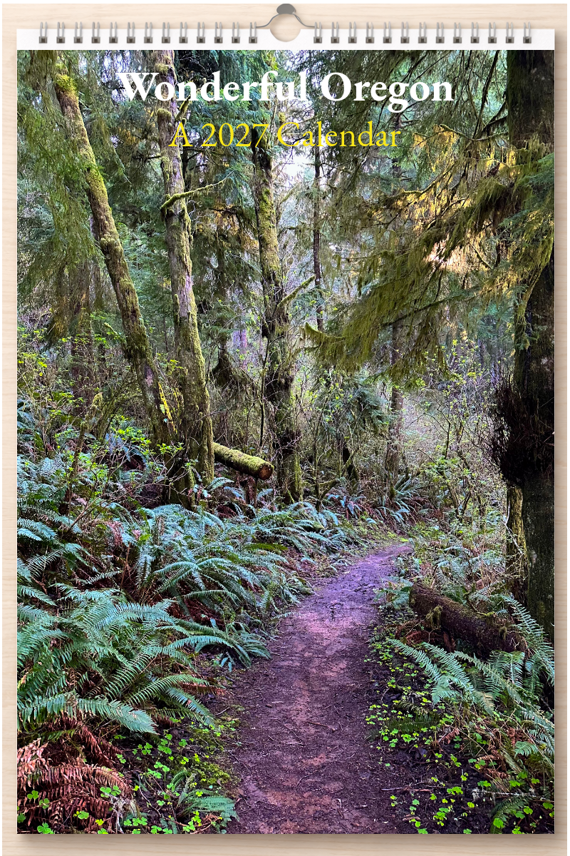 Wonderful Oregon: A 2027 Calendar