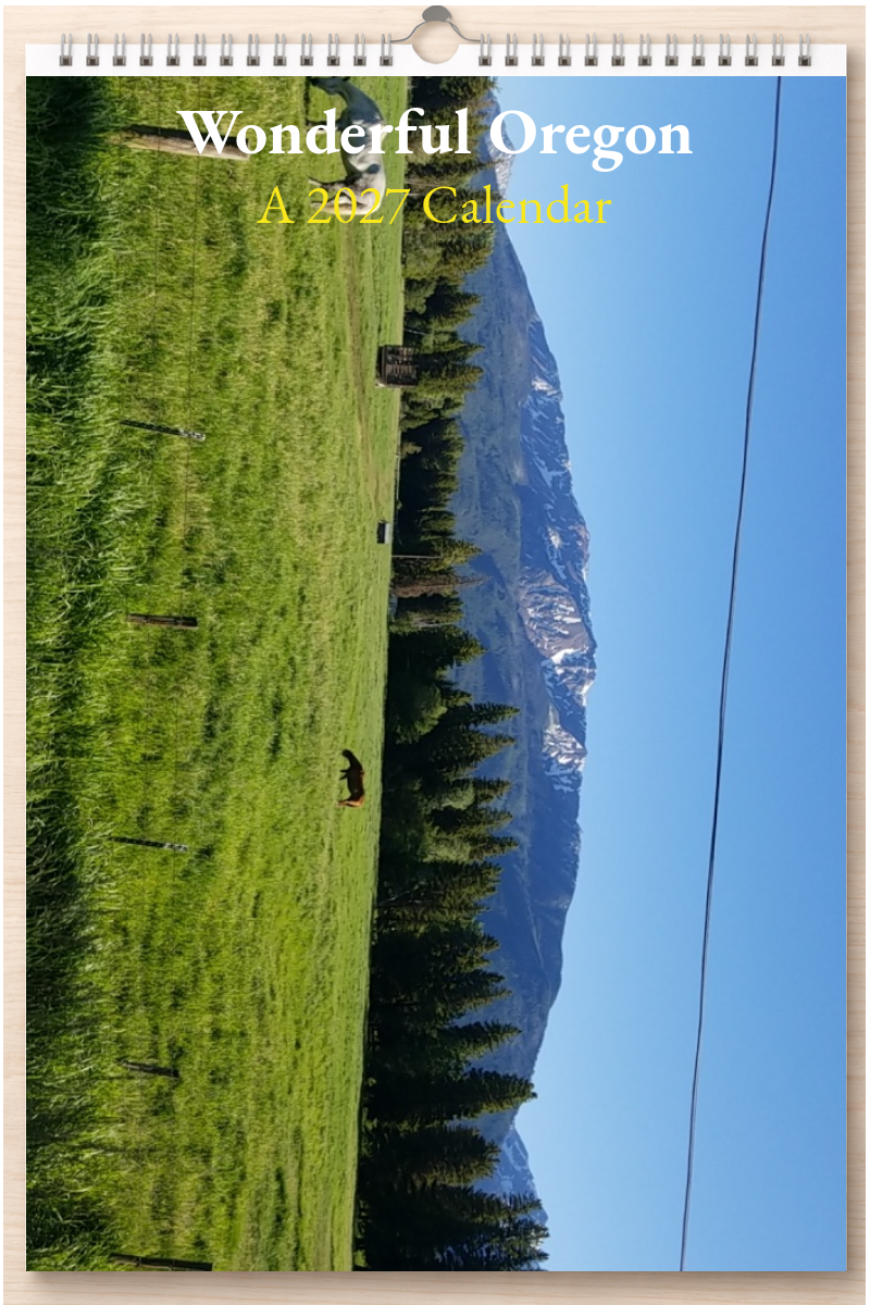 Wonderful Oregon: A 2027 Calendar