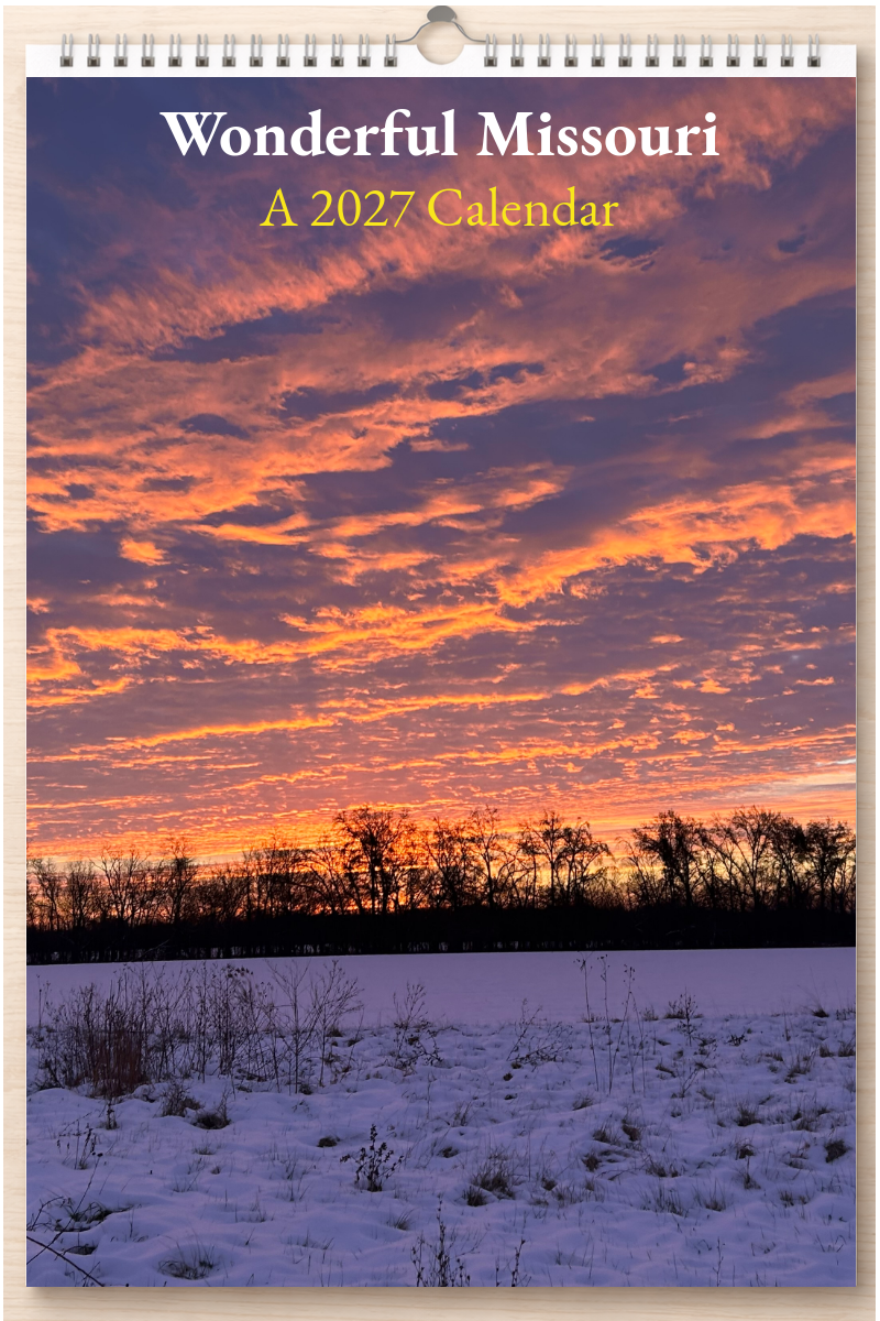 Wonderful Missouri: A 2027 Calendar