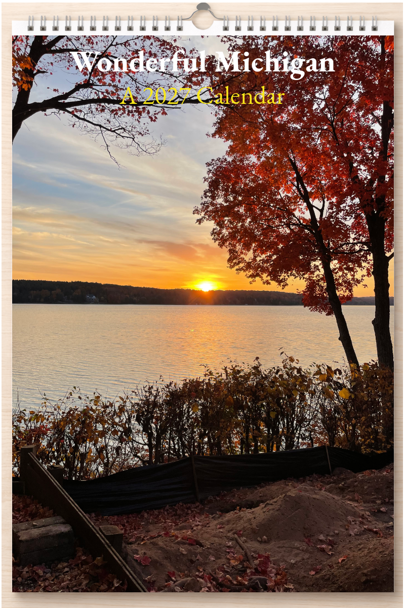 Wonderful Michigan: A 2027 Calendar