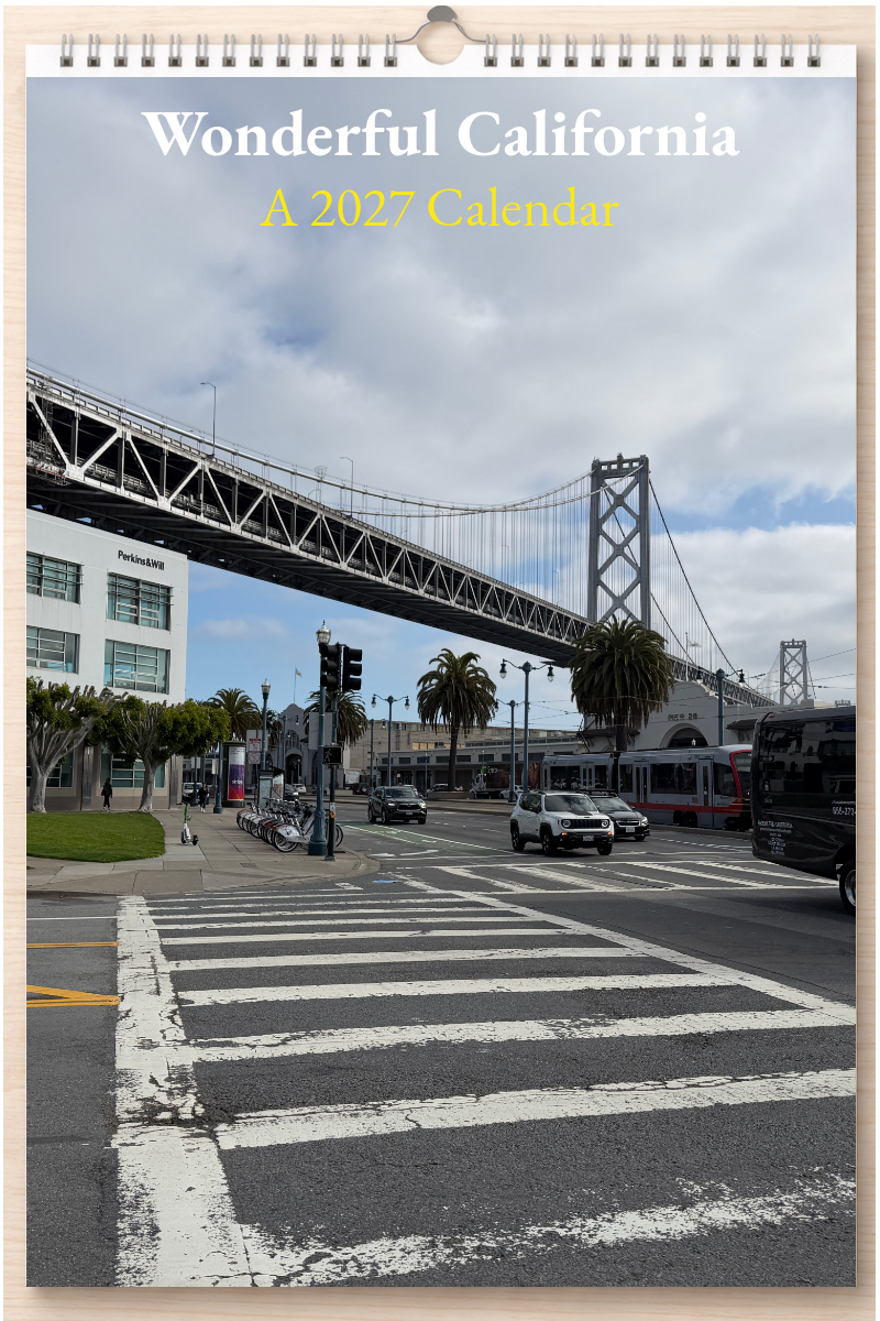 Wonderful California: A 2027 Calendar