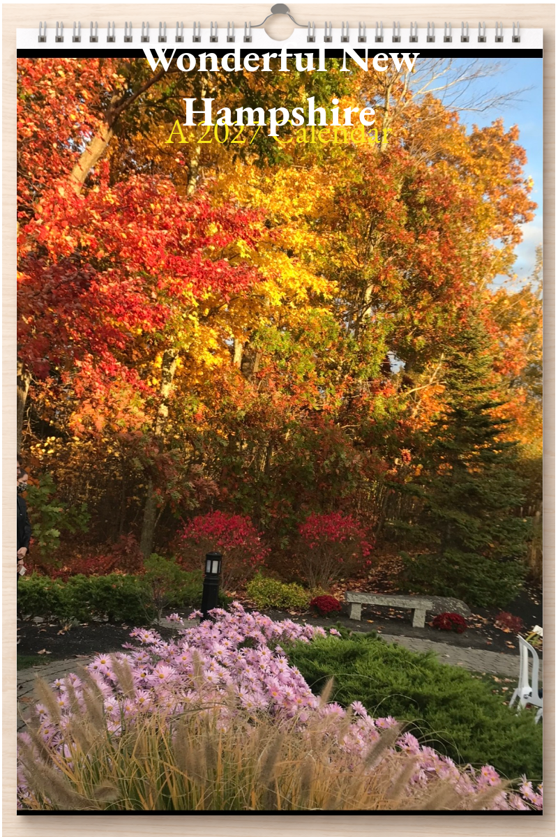 Wonderful New Hampshire: A 2027 Calendar