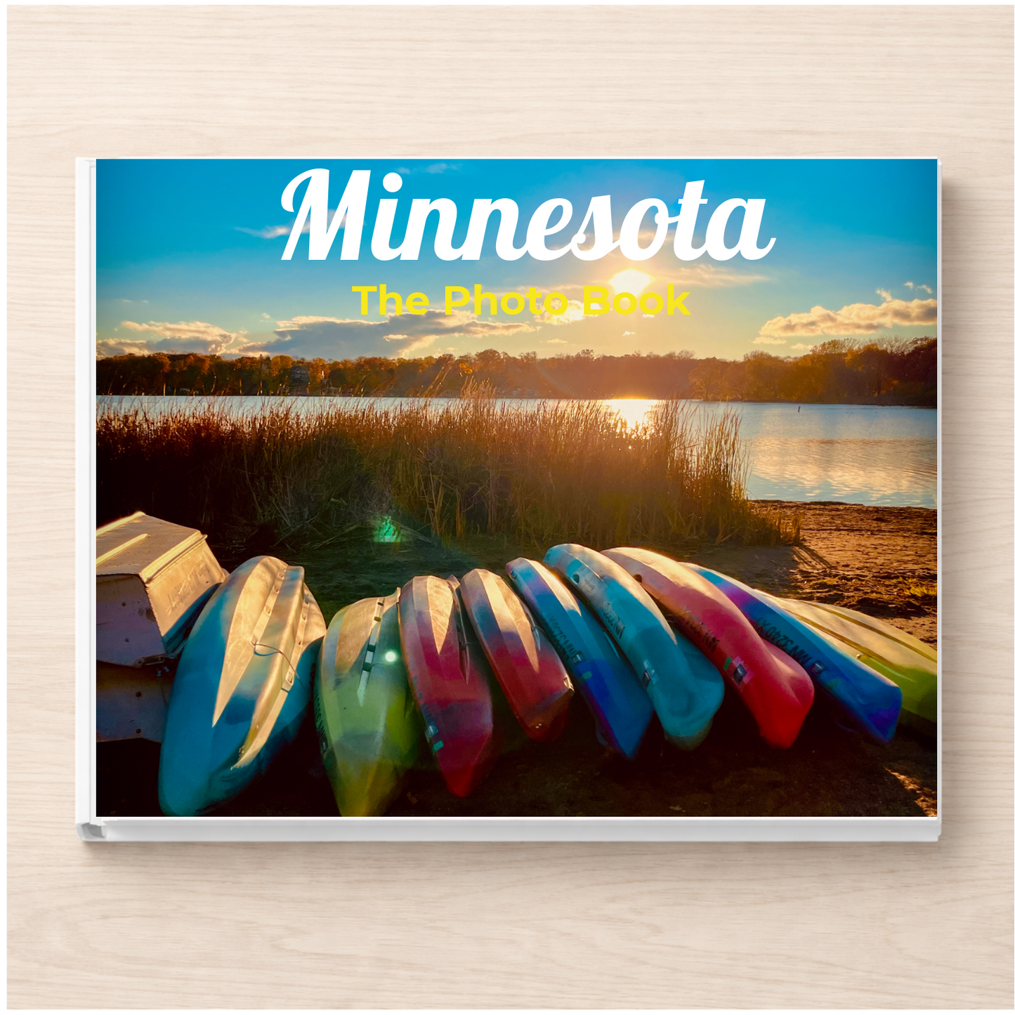 Minnesota: The Photo Book
