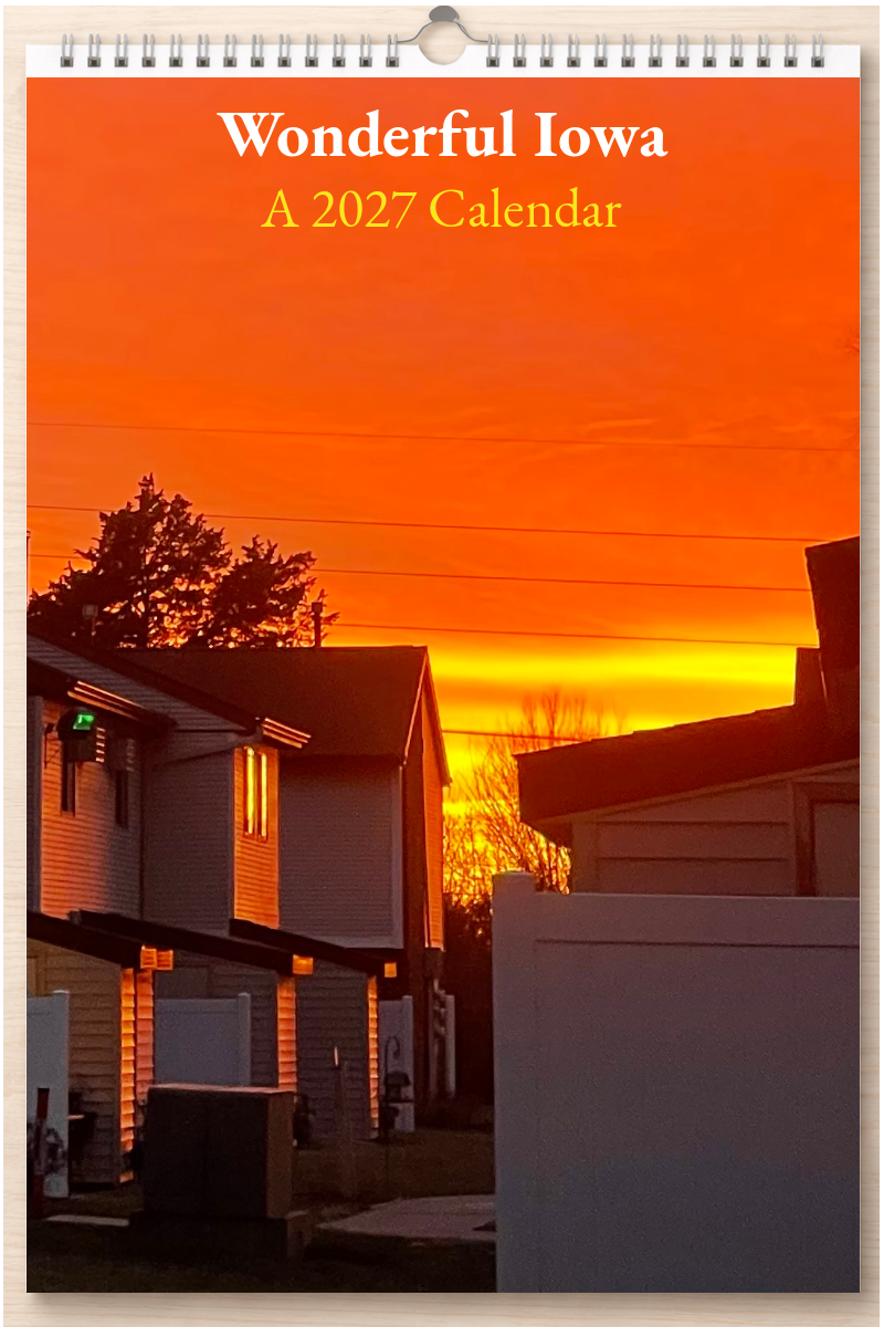 Wonderful Iowa: A 2027 Calendar