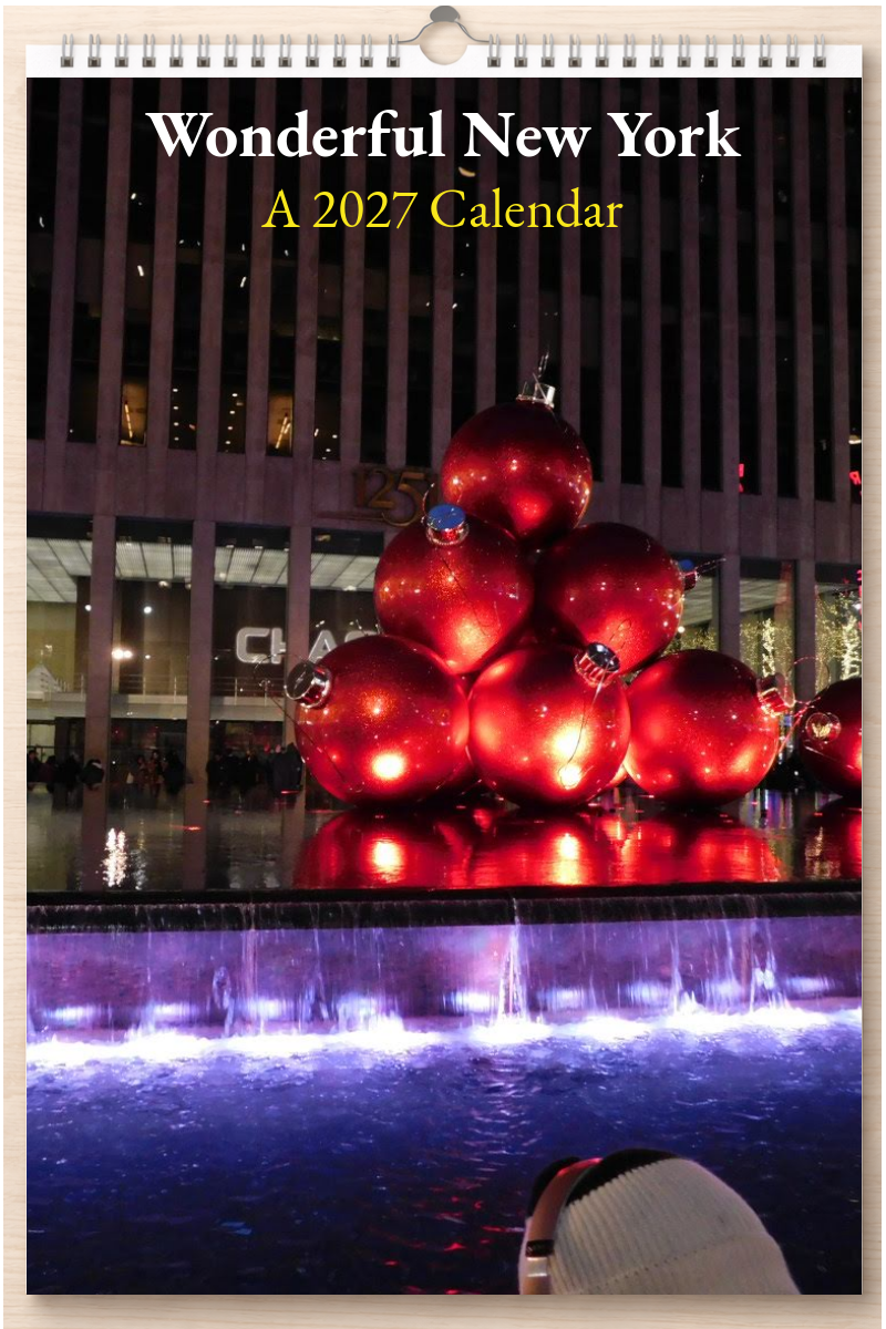 Wonderful New York: A 2027 Calendar