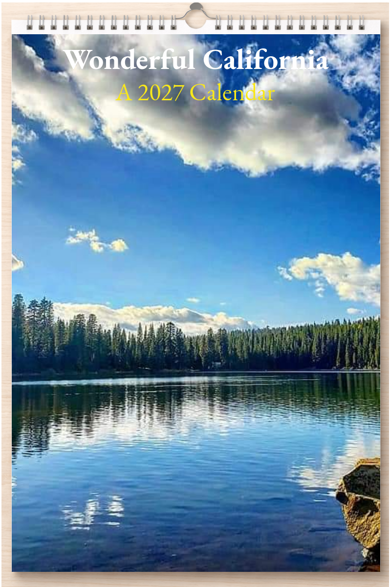 Wonderful California: A 2027 Calendar