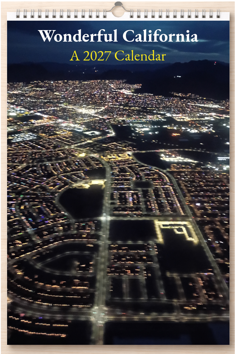 Wonderful California: A 2027 Calendar
