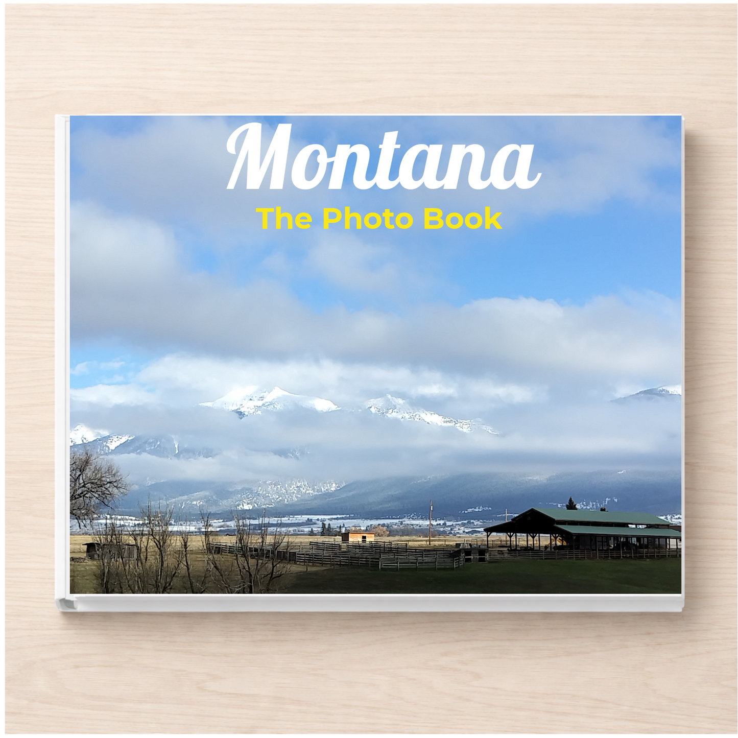 Montana: The Photo Book