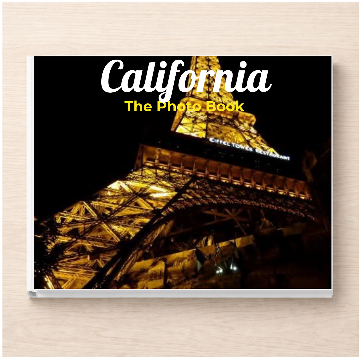 California: The Photo Book