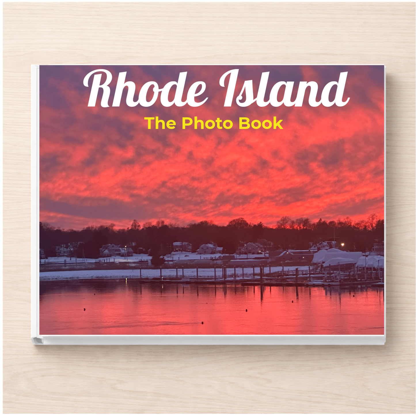 Rhode Island: The Photo Book