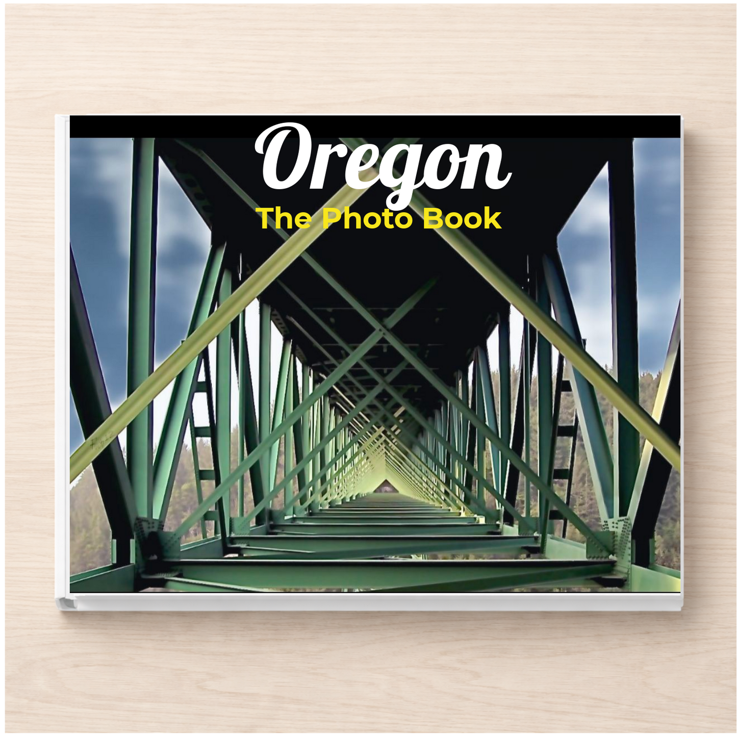 Oregon: The Photo Book