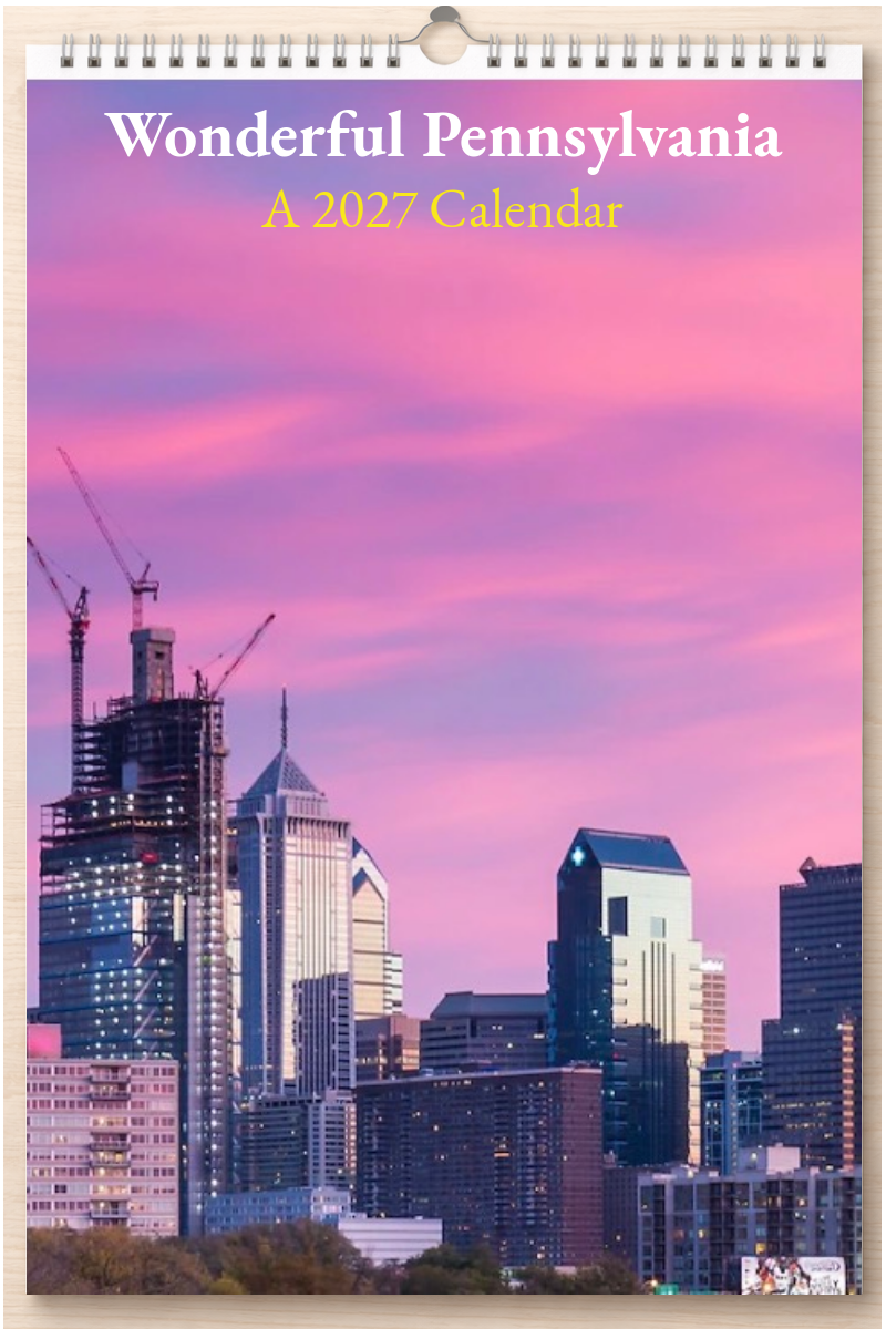 Wonderful Pennsylvania: A 2027 Calendar