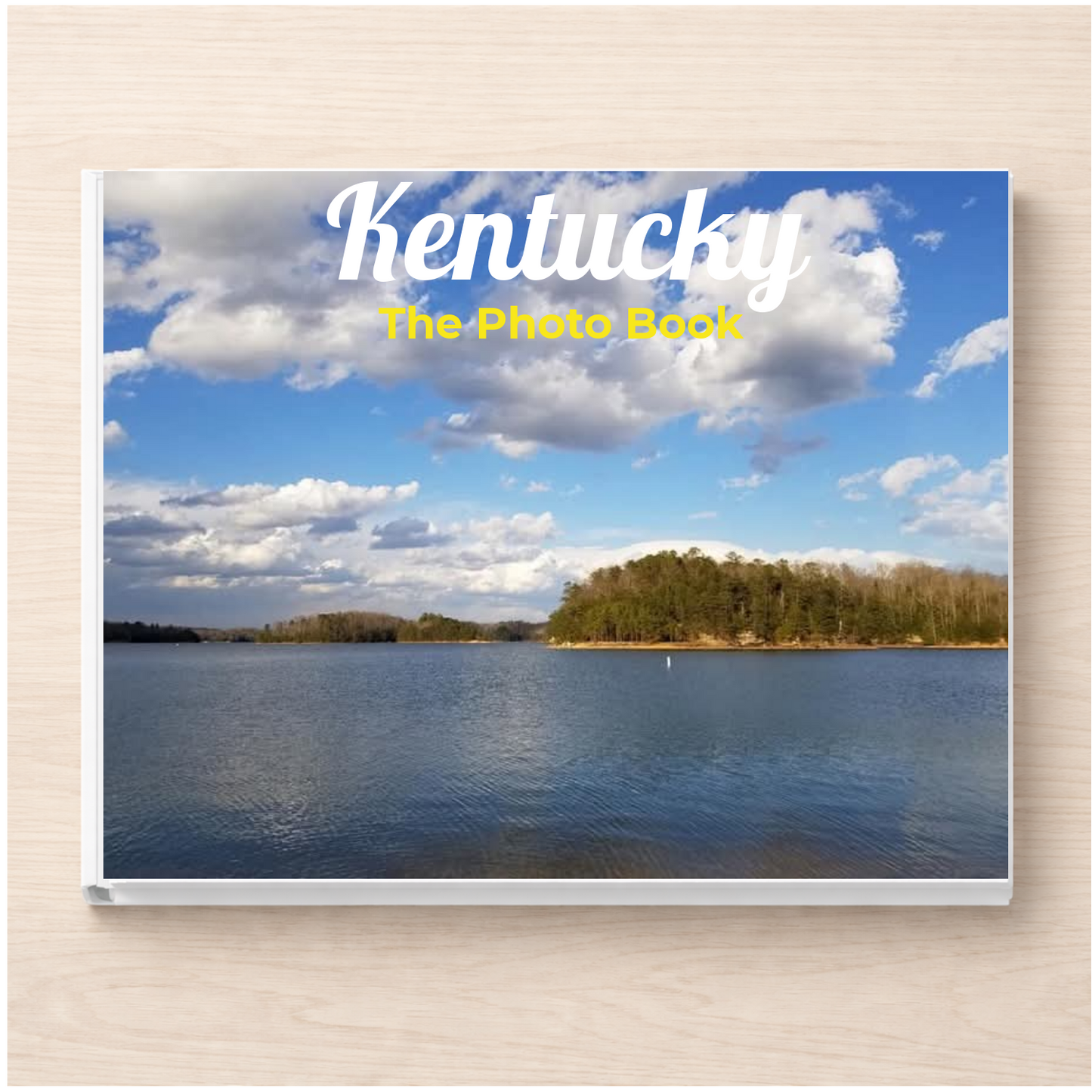 Kentucky: The Photo Book
