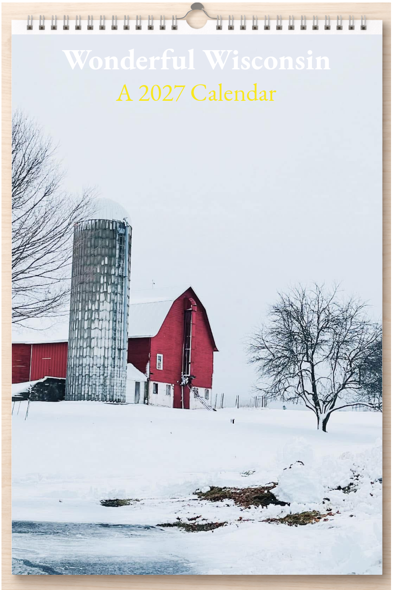 Wonderful Wisconsin: A 2027 Calendar