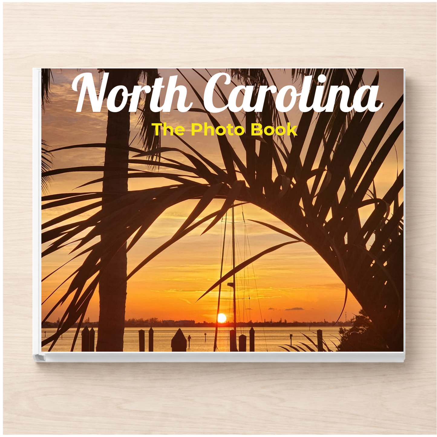 North Carolina: The Photo Book