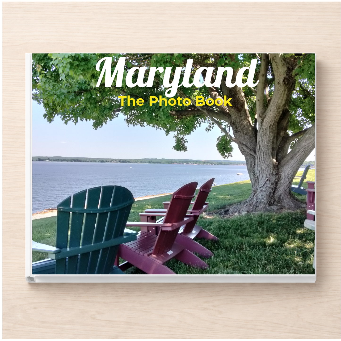 Maryland: The Photo Book
