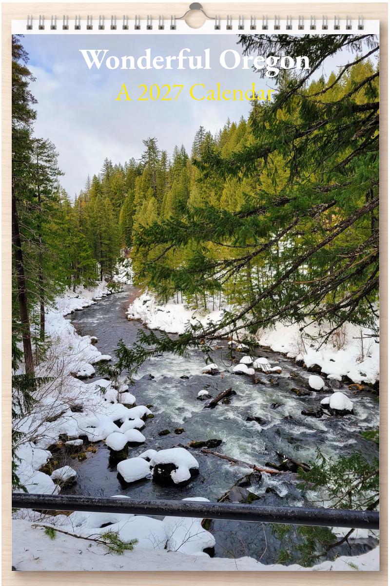 Wonderful Oregon: A 2027 Calendar