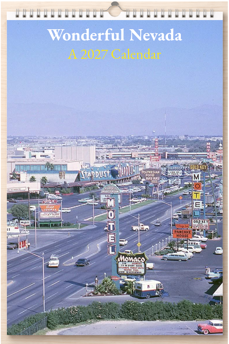 Wonderful Nevada: A 2027 Calendar