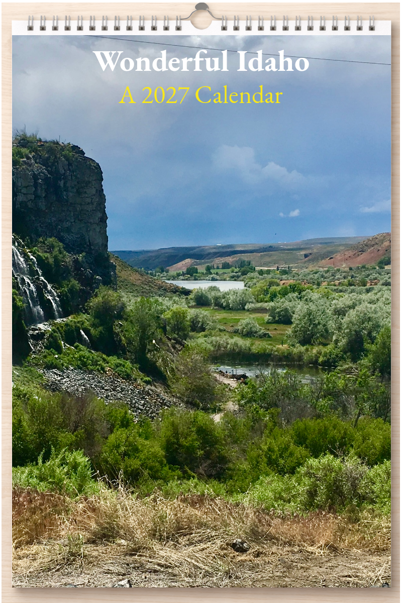 Wonderful Idaho: A 2027 Calendar