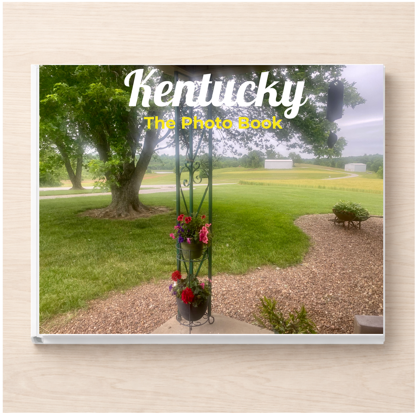 Kentucky: The Photo Book
