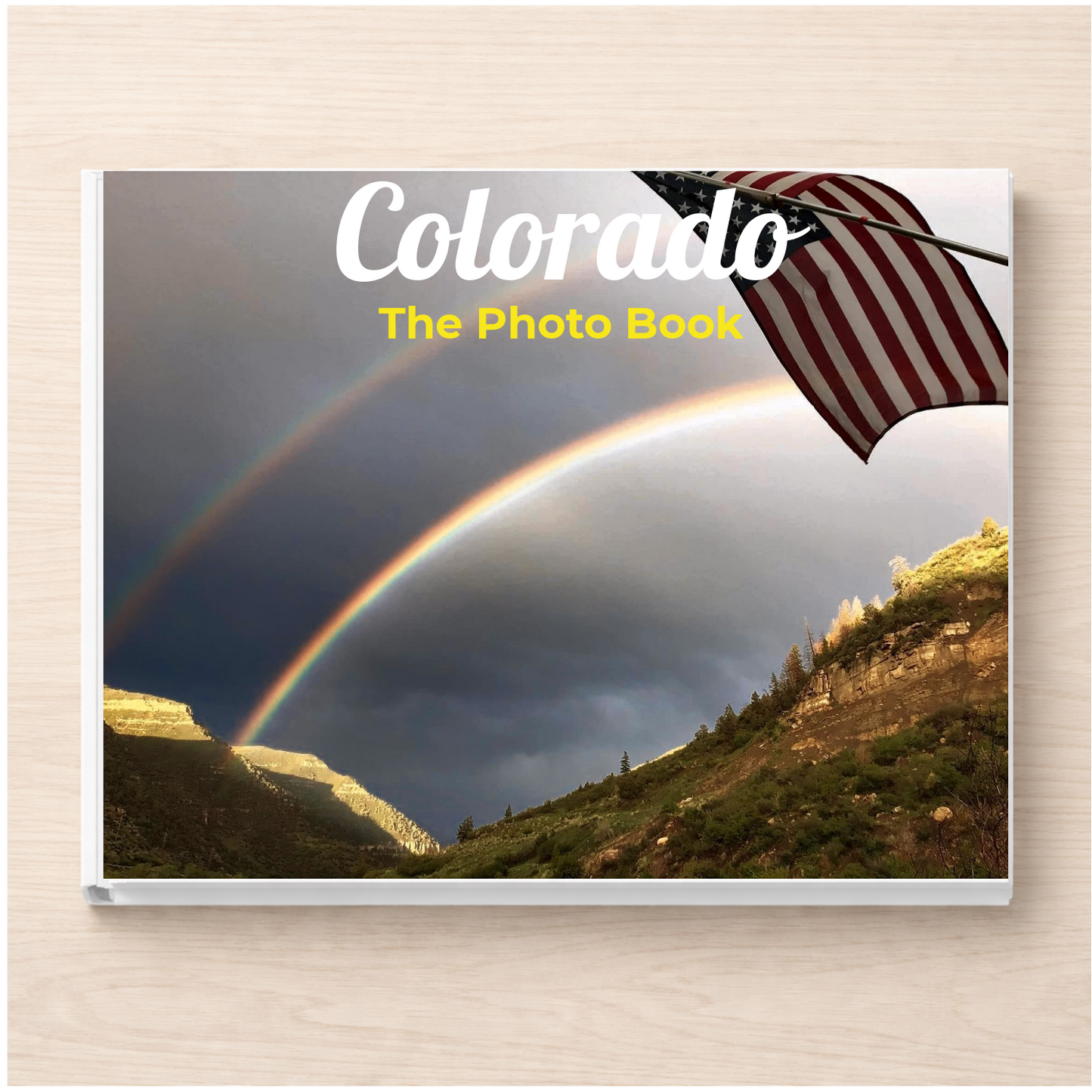 Colorado: The Photo Book