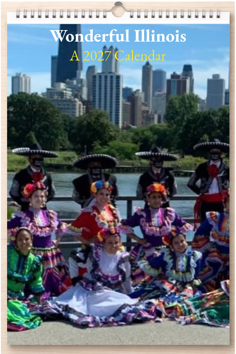 Wonderful Illinois: A 2027 Calendar