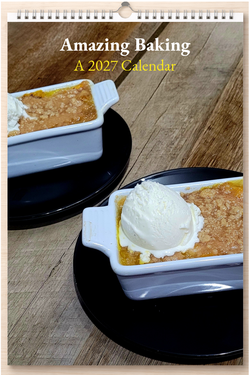 Amazing Baking: A 2027 Calendar