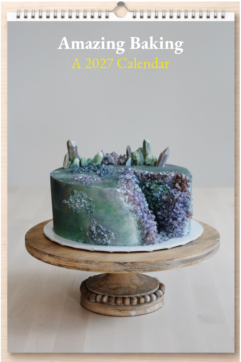 Amazing Baking: A 2027 Calendar