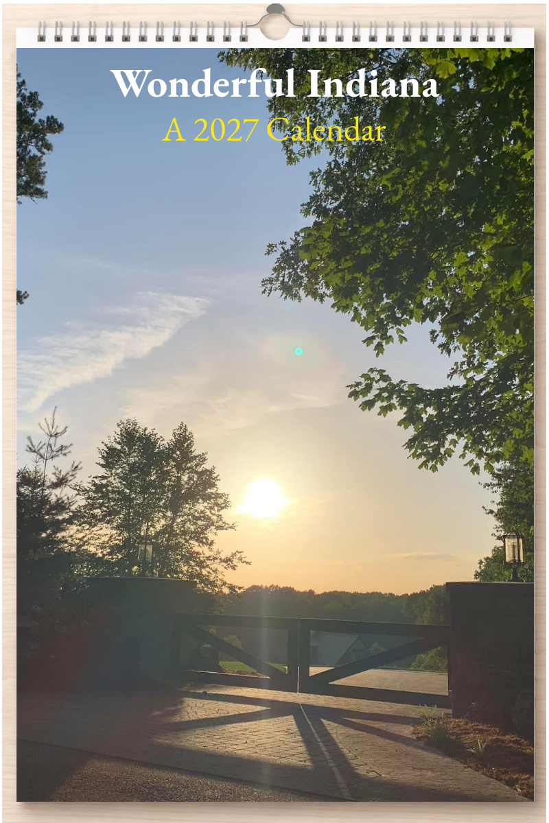 Wonderful Indiana: A 2027 Calendar