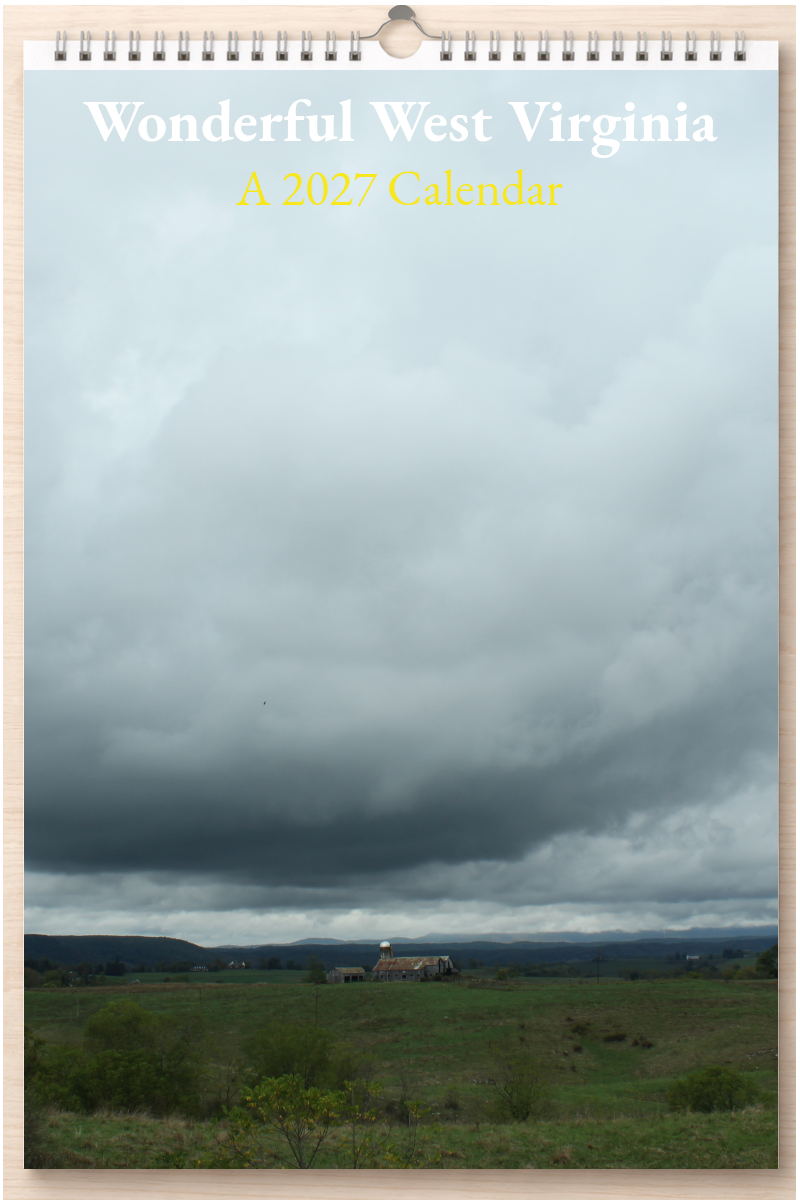 Wonderful West Virginia: A 2027 Calendar