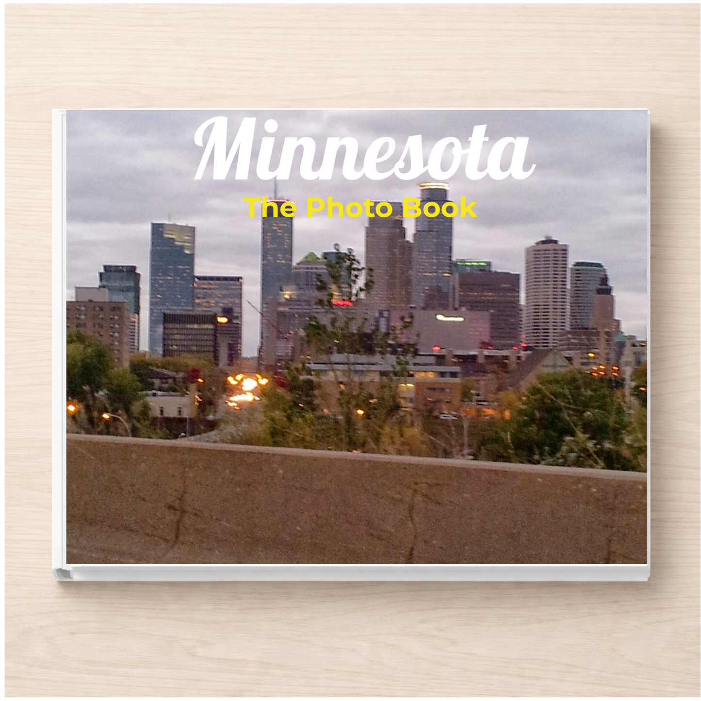 Minnesota: The Photo Book