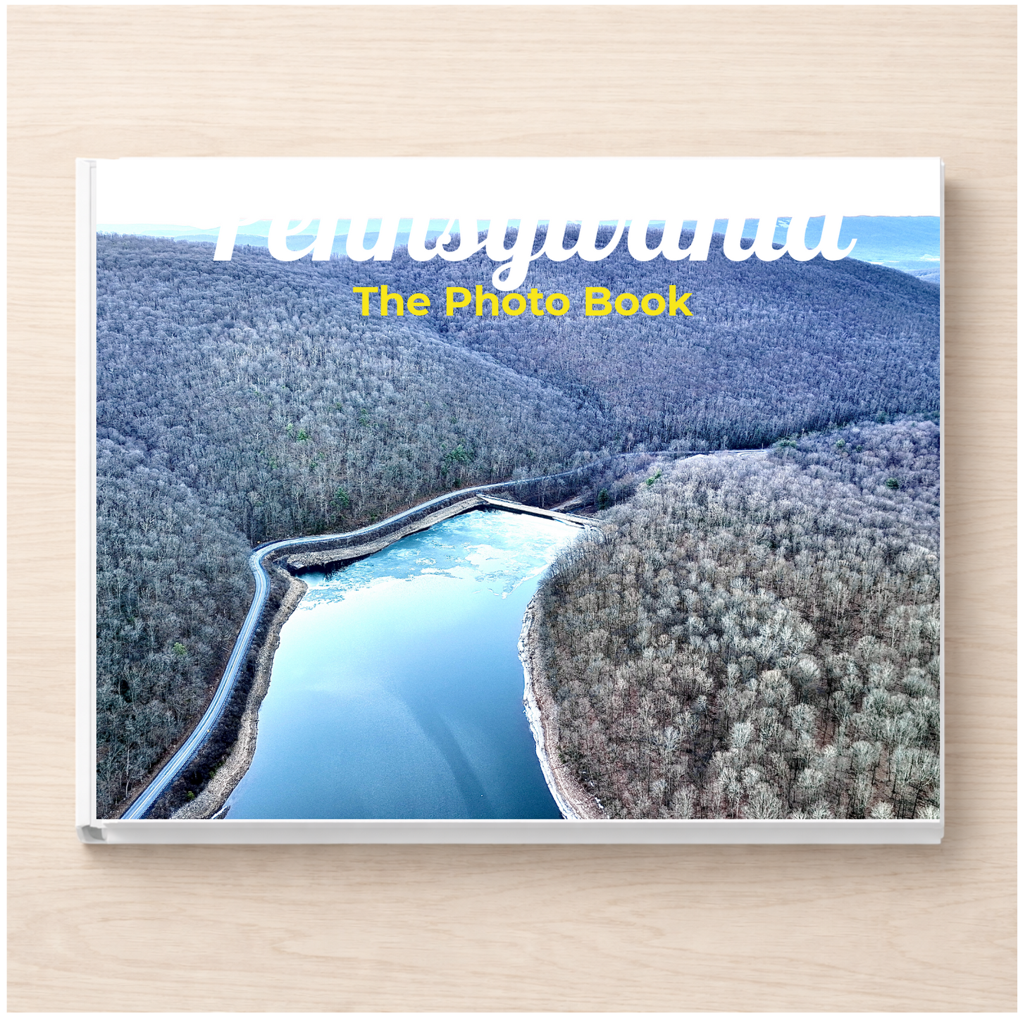 Pennsylvania: The Photo Book
