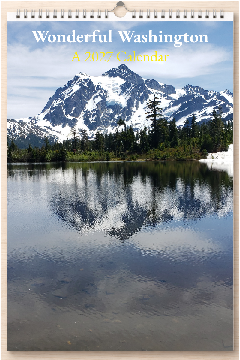 Wonderful Washington: A 2027 Calendar