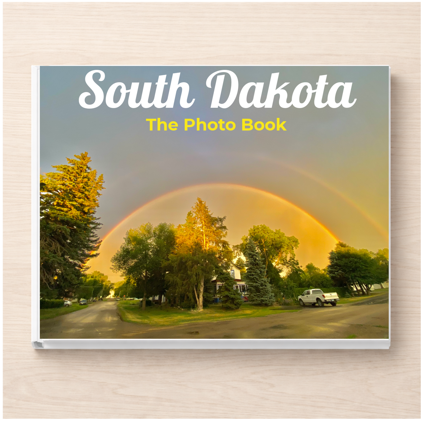 South Dakota: The Photo Book