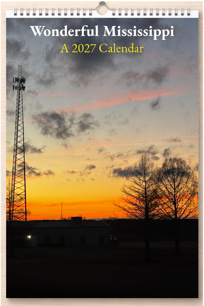 Wonderful Mississippi: A 2027 Calendar