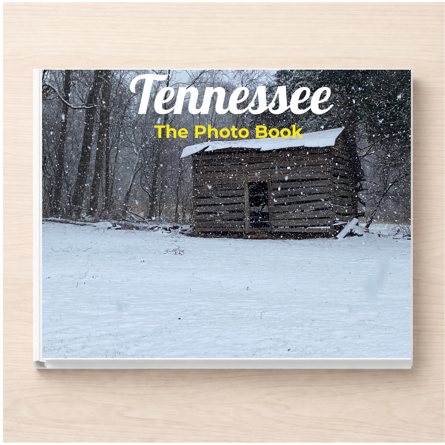 Tennessee: The Photo Book