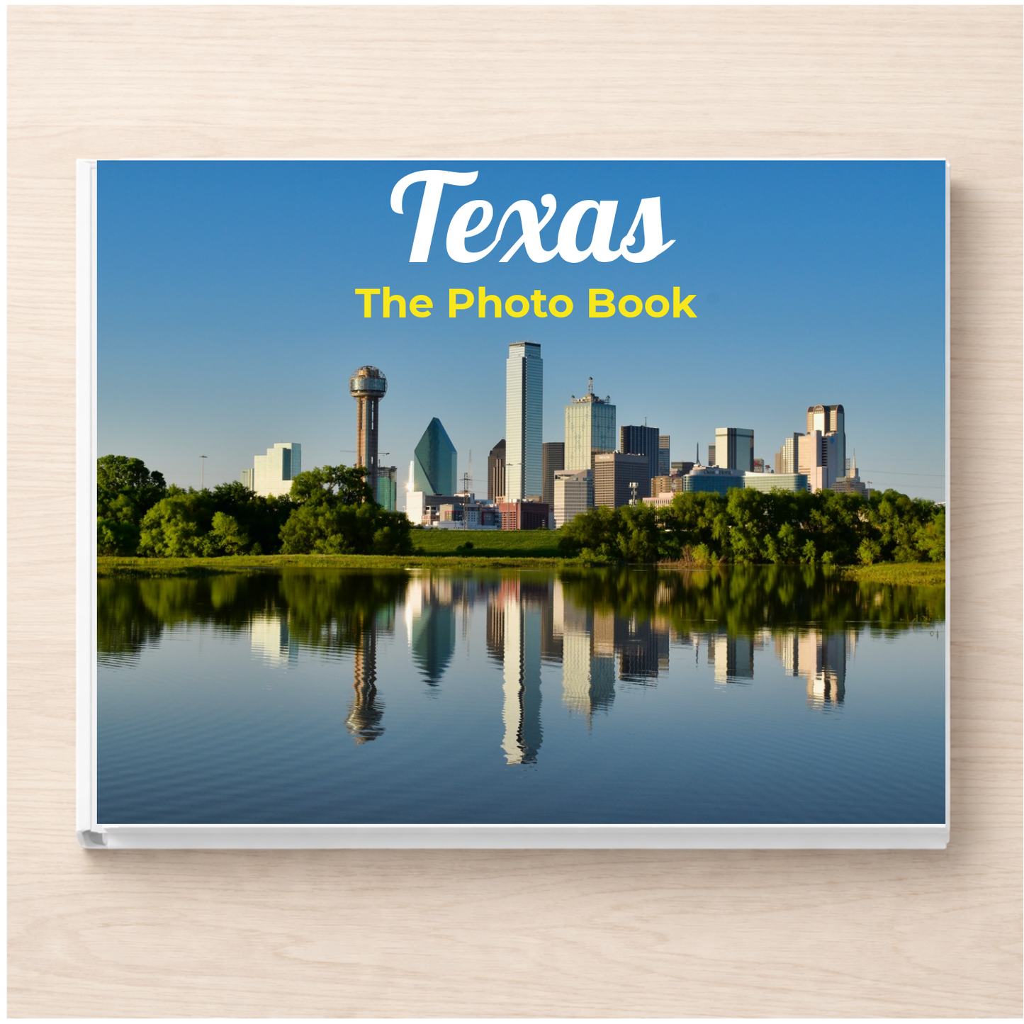 Texas: The Photo Book